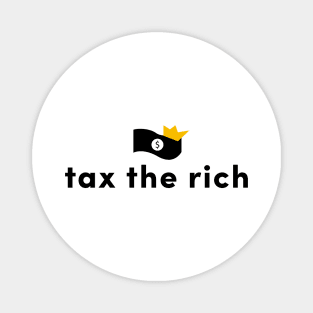 Tax the rich Magnet